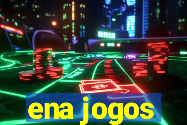 ena jogos
